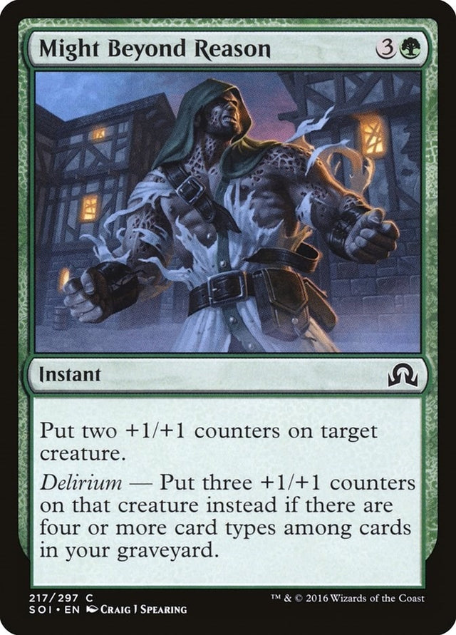 Image for Might Beyond Reason (217) (Shadows over Innistrad) (SOI) - Magic: The Gathering