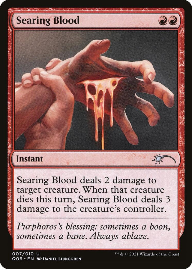 Image for Searing Blood (7) (Unique and Miscellaneous Promos) (UMP) - Magic: The Gathering