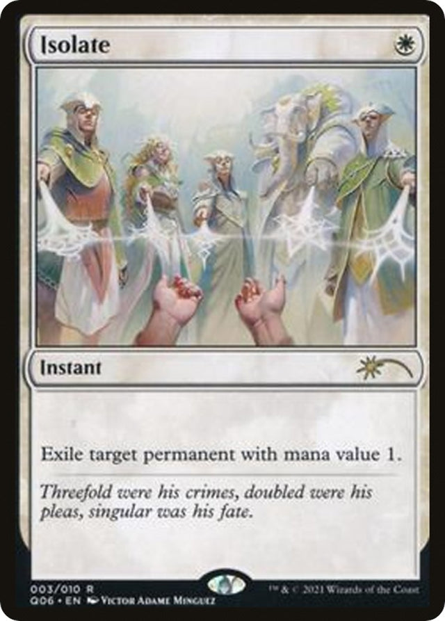 Image for Isolate (3) (Unique and Miscellaneous Promos) (UMP) - Magic: The Gathering