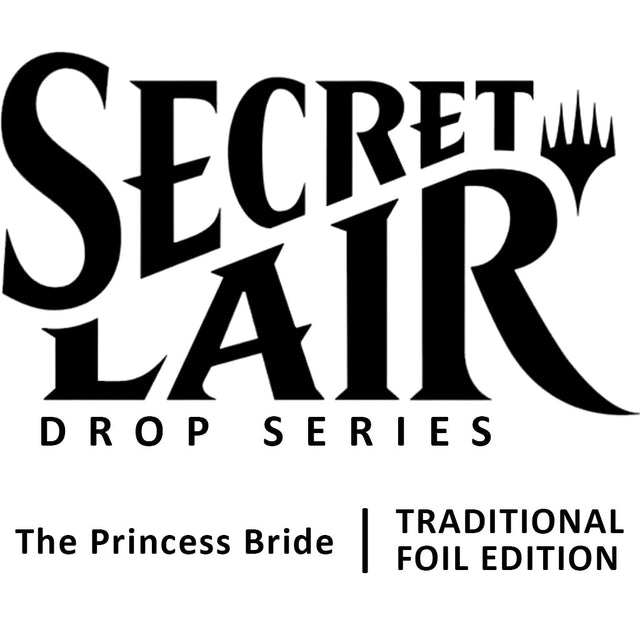 Image for Secret Lair Drop: Secret Lair x The Princess Bride - Traditional Foil Edition - Magic: The Gathering