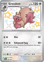 Image for Greedent (206/091) (SV: Paldean Fates) - Pokemon