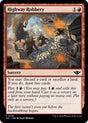 Image for Highway Robbery (129) (Foil) (Outlaws of Thunder Junction) - Magic: The Gathering