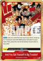 Image for And You Get Yourself in Big Trouble!! (ST30-017) (Foil) (ST-30: Starter Deck 30 EX Luffy & Ace) (ST-30) - One Piece Card Game