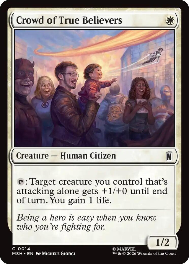 Image for Crowd of True Believers (14) (Marvel Super Heroes) (MSH) - Magic: The Gathering