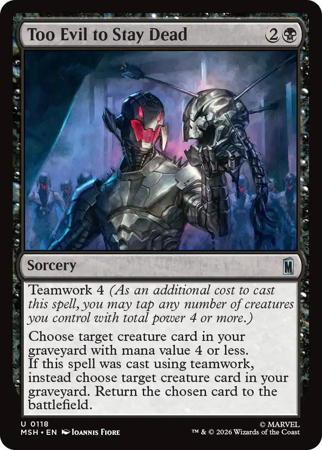Image for Too Evil to Stay Dead (118) (Marvel Super Heroes) (MSH) - Magic: The Gathering
