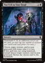 Image for Too Evil to Stay Dead (118) (Foil) (Marvel Super Heroes) (MSH) - Magic: The Gathering