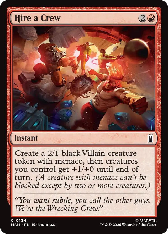 Image for Hire a Crew (134) (Marvel Super Heroes) (MSH) - Magic: The Gathering