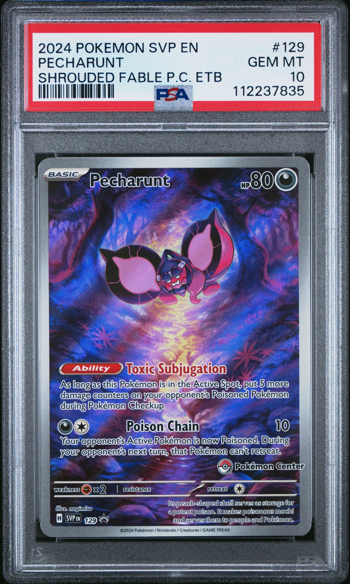 2024 POKEMON SVP EN-SV BLACK STAR PROMO #129 PECHARUNT SHROUDED FABLE POKEMON CENTER ELITE TRAINER BOX PSA 10