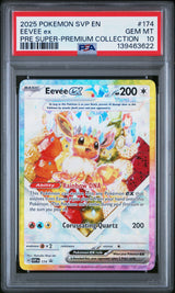 2025 POKEMON SVP EN-SV BLACK STAR PROMO #174 EEVEE EX PRISMATIC EVOLUTIONS SUPER-PREMIUM COLLECTION PSA 10