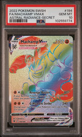 MACHAMP SECRET 2022 ASTRAL RADIANCE PSA 10
